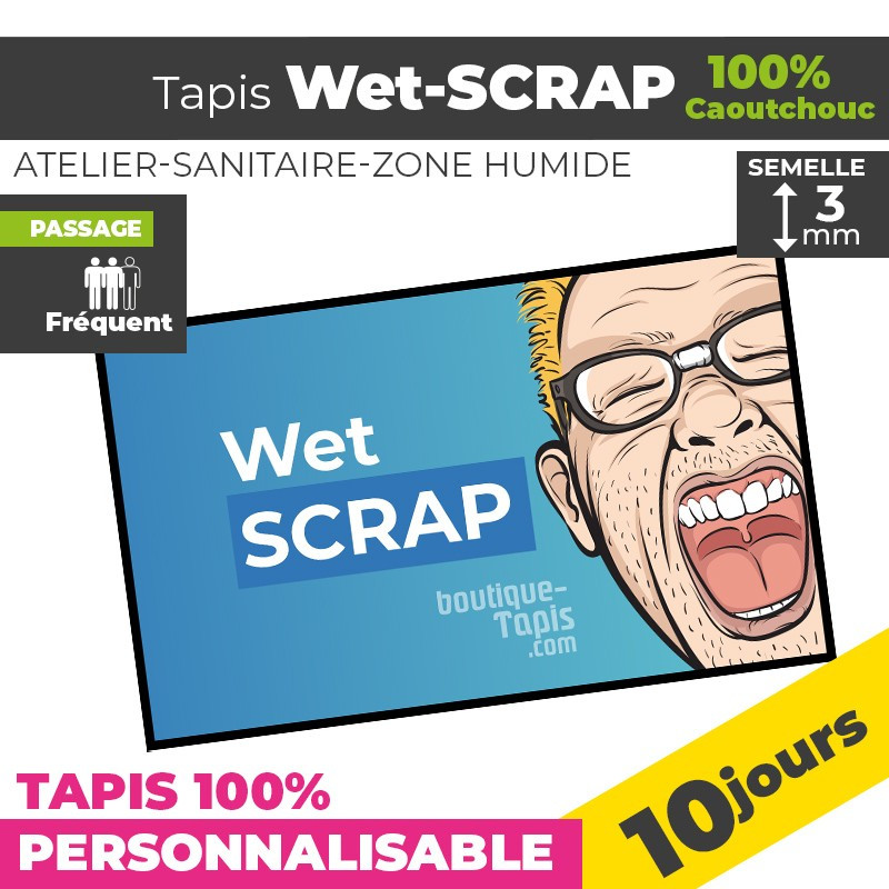 Tapis Personnalisé Wet-Scrap